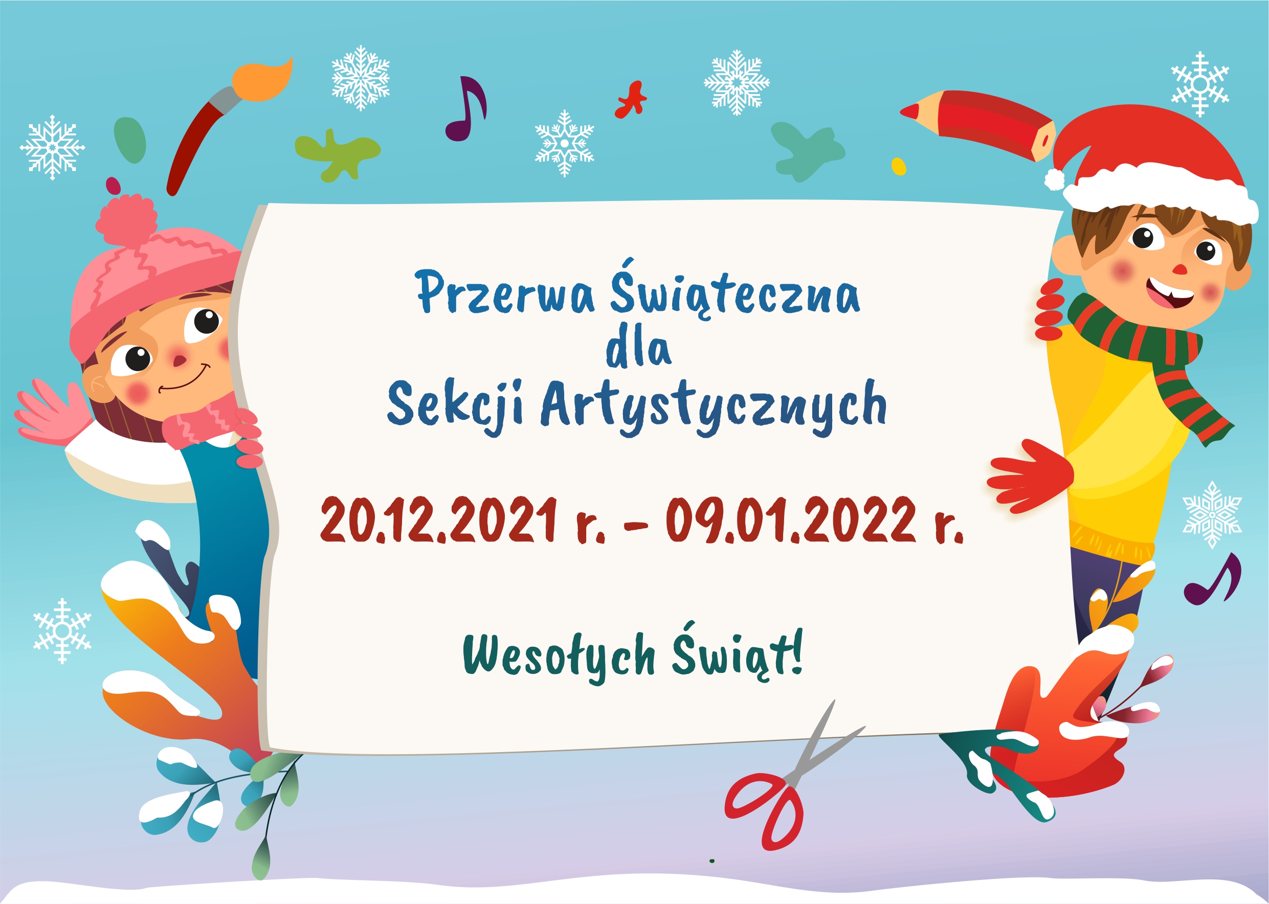 Przerwa Świąteczna dla Sekcji Artystycznych 
