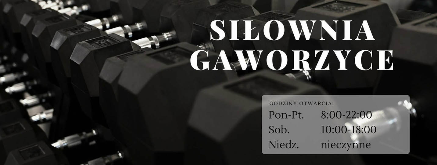 Godziny otwarcia siłowni Gaworzyce