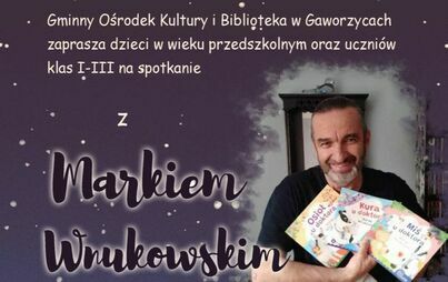 Zdjęcie do Spotkanie z Markiem Wnukowskim &quot;Mądre piosenki i wiersze dla dzieci&quot;