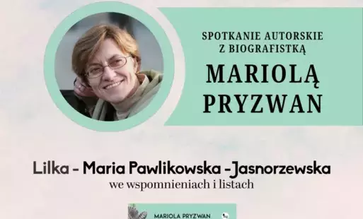Zdjęcie do Spotkanie autorskie z biografistką Mariolą Pryzwan