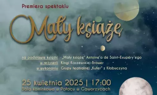 Zdjęcie do Premiera spektaklu &quot;Mały książę&quot;