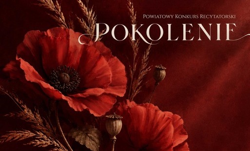 Powiatowy Konkurs Recytatorski POKOLENIE