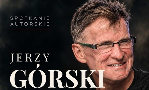 Zdjęcie do Spotkanie autorskie z Jerzym G&oacute;rskim